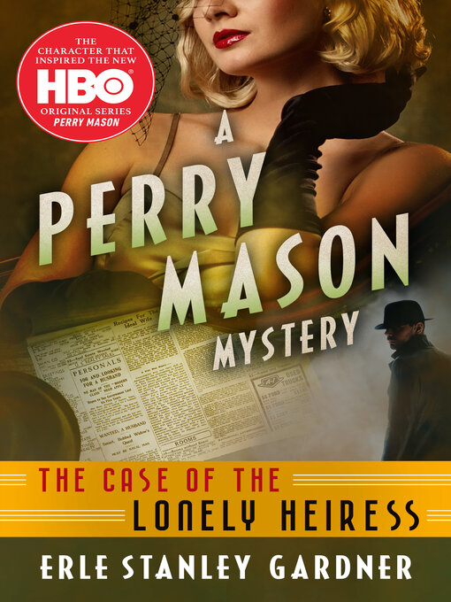 Title details for The Case of the Lonely Heiress by Erle Stanley Gardner - Available